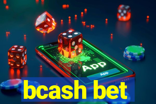 bcash bet